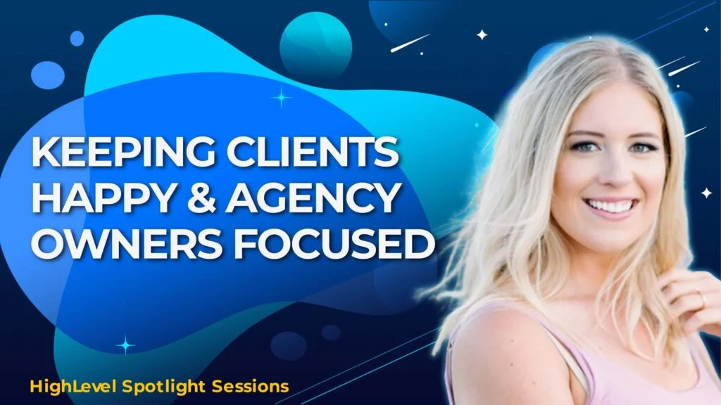 Keeping Clients Happy & Agency Owners Focused With Taylor McMaster