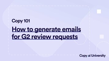How to Generate Review Request emails for G2 using Copy.ai