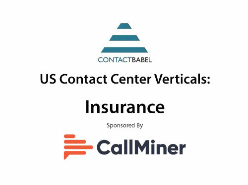 ContactBabel US Contact Center Vertical Market Report: Insurance