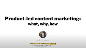 Product-led content: what, why, how