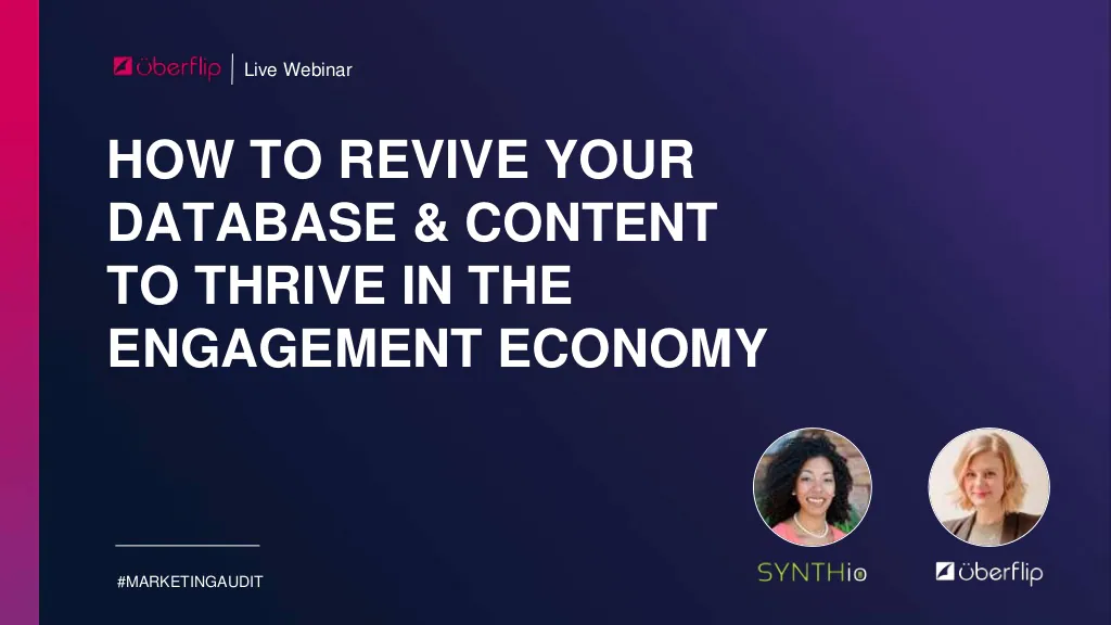 How to Revive Your Database and Content to Thrive in the Engagement Economy