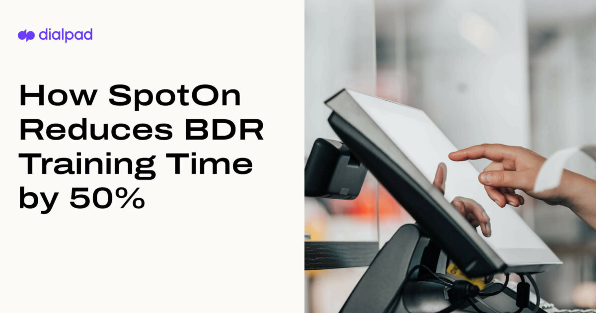 How SpotOn Reduces BDR Training Time by 50%