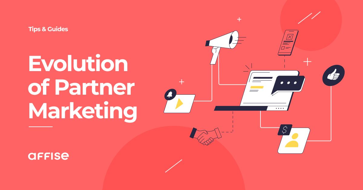 Evolution of Partner Marketing: How Industry Was Changing Within Years