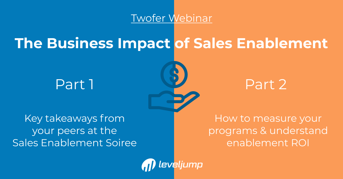 LevelJump | Webinar: The Business Impact of Sales Enablement 