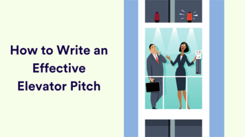 How to Write an Effective Elevator Pitch