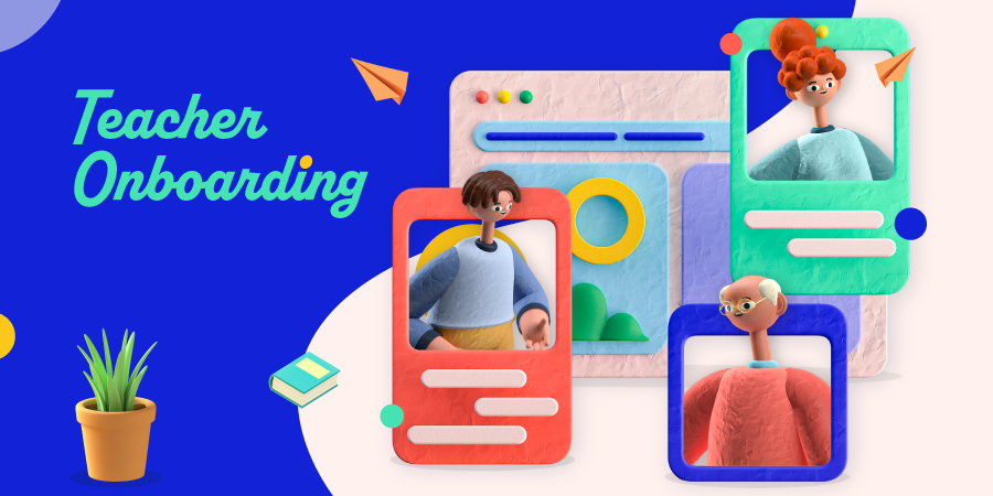 How To Build A Smoother Teacher Onboarding Process