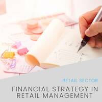 Financial Strategy in Retail Management