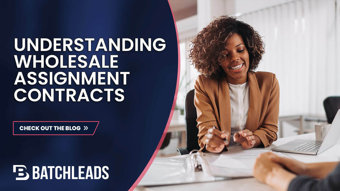 Assigning Deals Safely With a Wholesale Assignment Contract