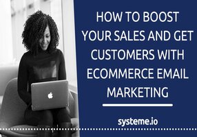 3-Step Guide to Boost Sales with Ecommerce Email Marketing