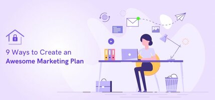 9 Steps to Create an Awesome Marketing Plan - Agile CRM Blog