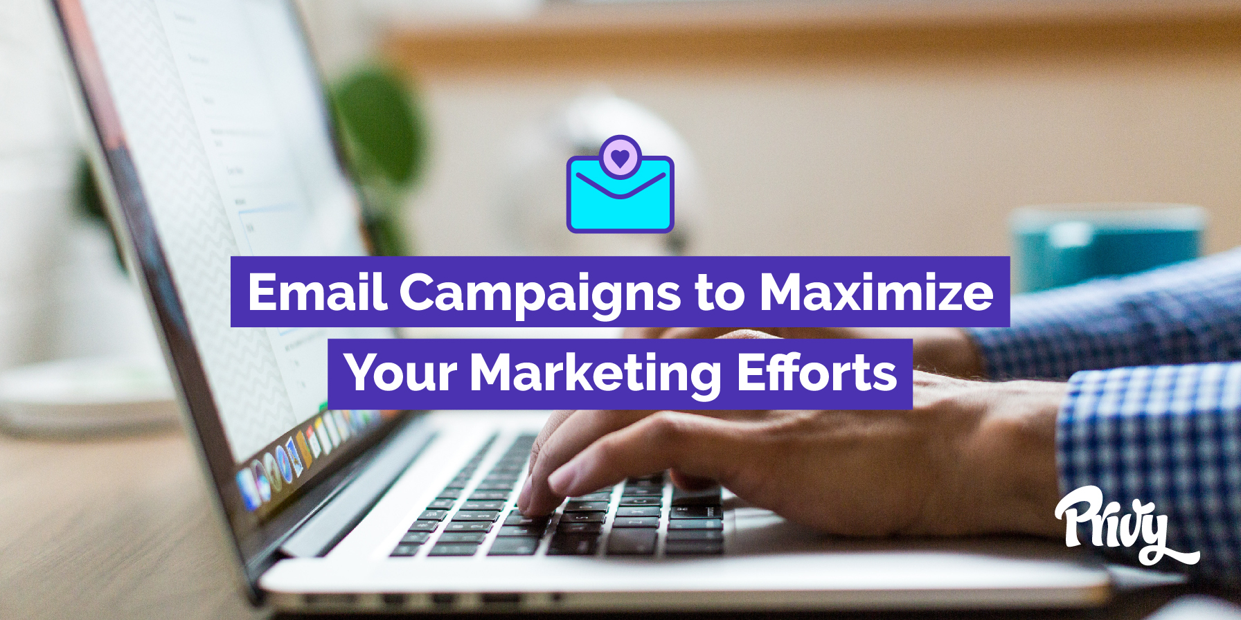 The 8 Types Of Emails Every Ecommerce Business Should Send