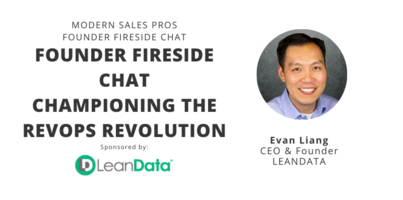 Founder Fireside Chat with Evan Liang - Championing the RevOps Revolution