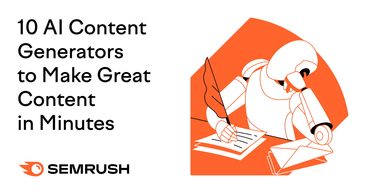 10 AI Content Generators to Make Great Content in Minutes