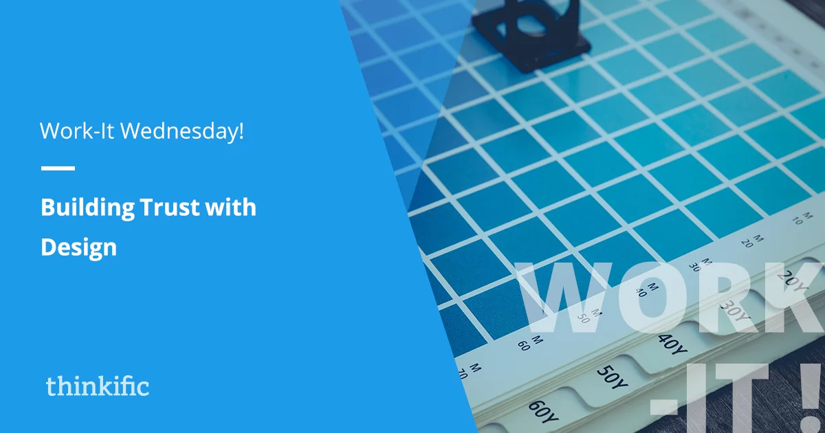 How to Build Trust with Online Course Design (Trust Series Part 2)