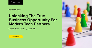 Unlocking The True Business Opportunity For Modern Partners