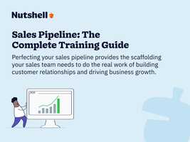 Sales Pipeline: The Complete Training Guide