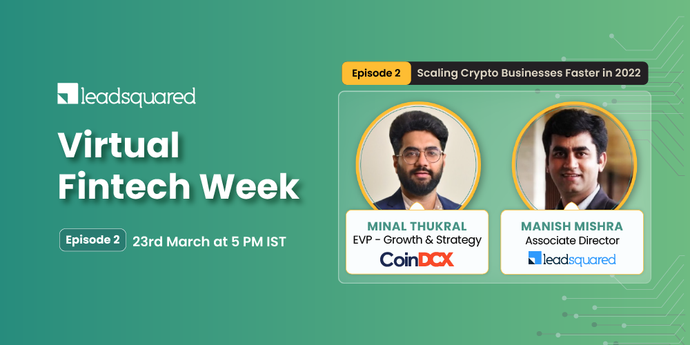 [Fintech Week Episode 2] Scaling Crypto Businesses Faster in 2022