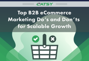 Top B2B Ecommerce Marketing Do's and Don't for Scalable Growth