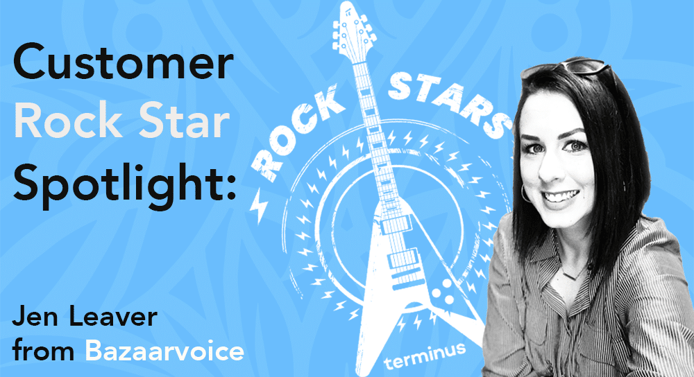 Customer Rock Star Spotlight: Jen Leaver from Bazaarvoice