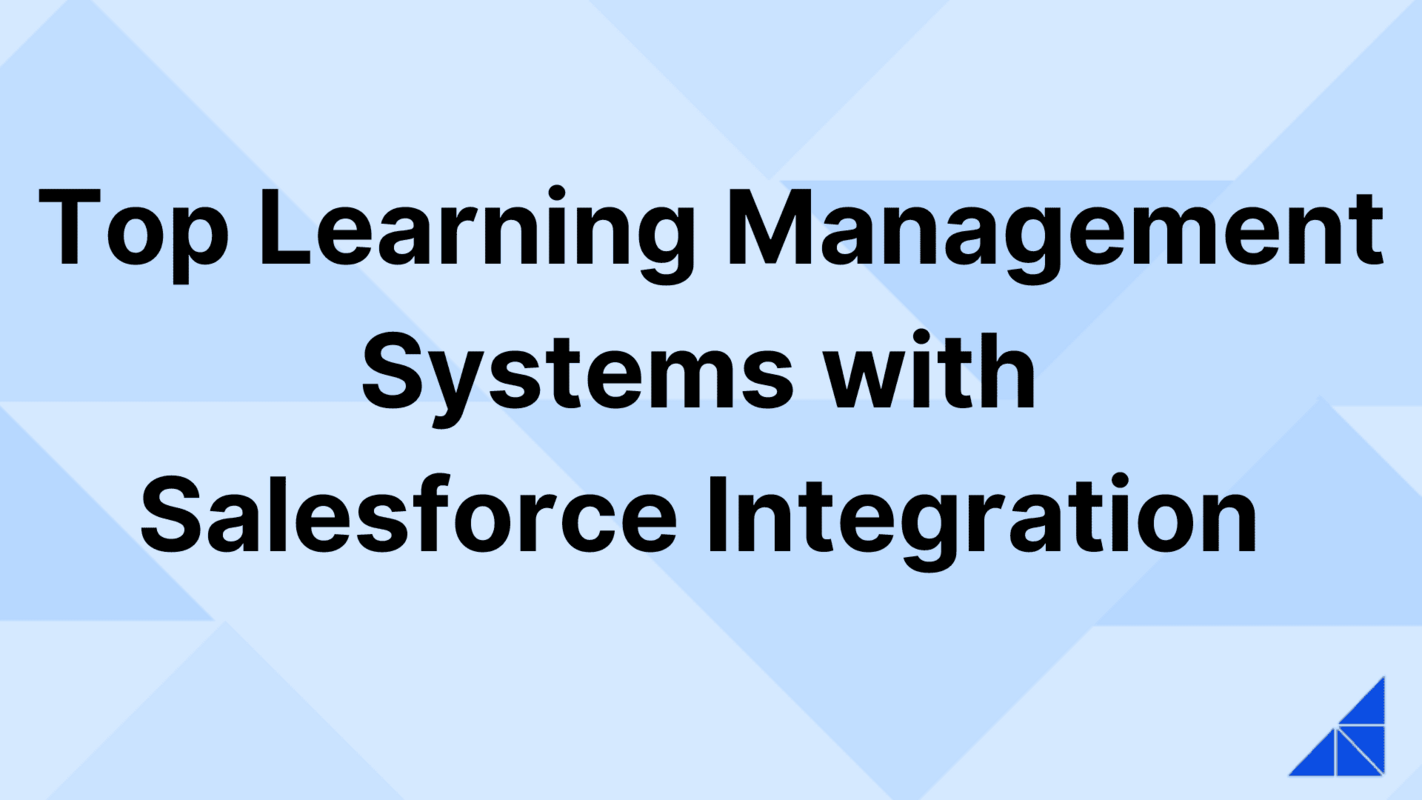 8 Best Salesforce Learning Management Systems (LMS)
