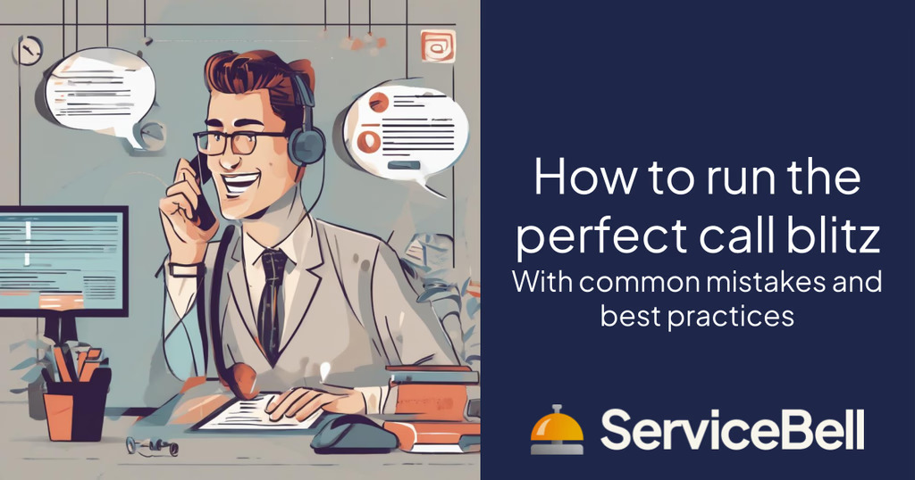 How to Run the Perfect Call Blitz with Common Mistakes and Best Practices