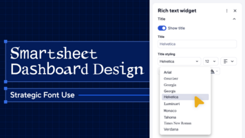 Smartsheet dashboard design: Strategic font use