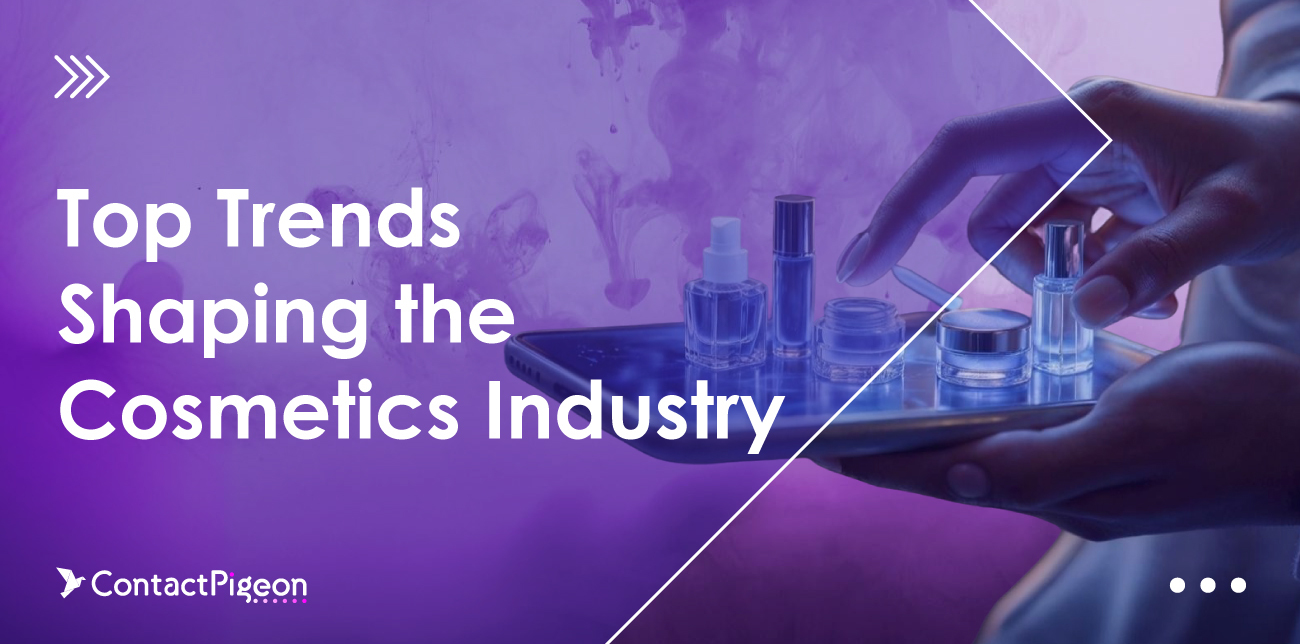 Top Trends Shaping the Cosmetics Industry in 2025