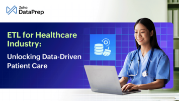 ETL for the Healthcare Industry: Unlocking Data-Driven Patient Care