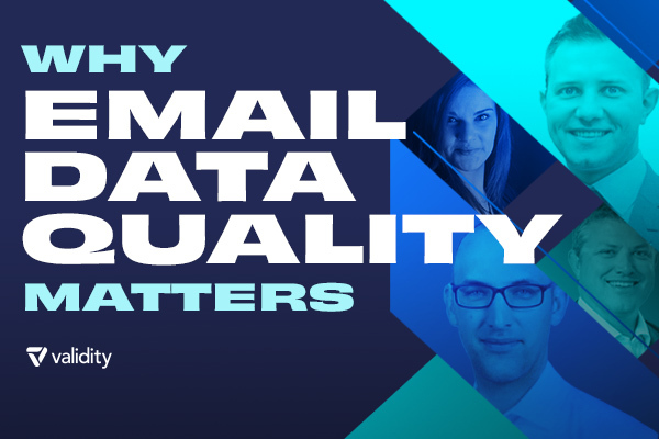 Why Email Data Quality Matters