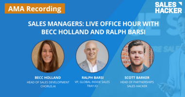 Sales Managers: Live Office Hour with Becc Holland and Ralph Barsi
