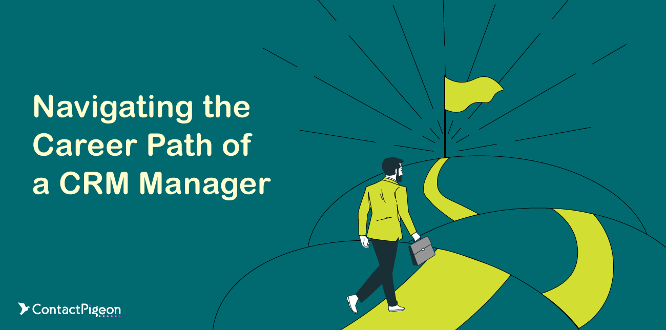 CRM Manager in Retail: Navigating the Career Path - Omnichannel Customer Engagement Platform