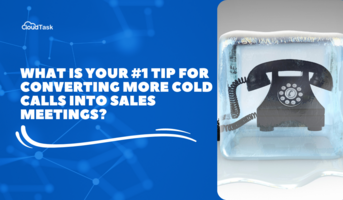 How To Convert More Cold Calls Into Sales Meetings? 8 Experts Share Their Advice