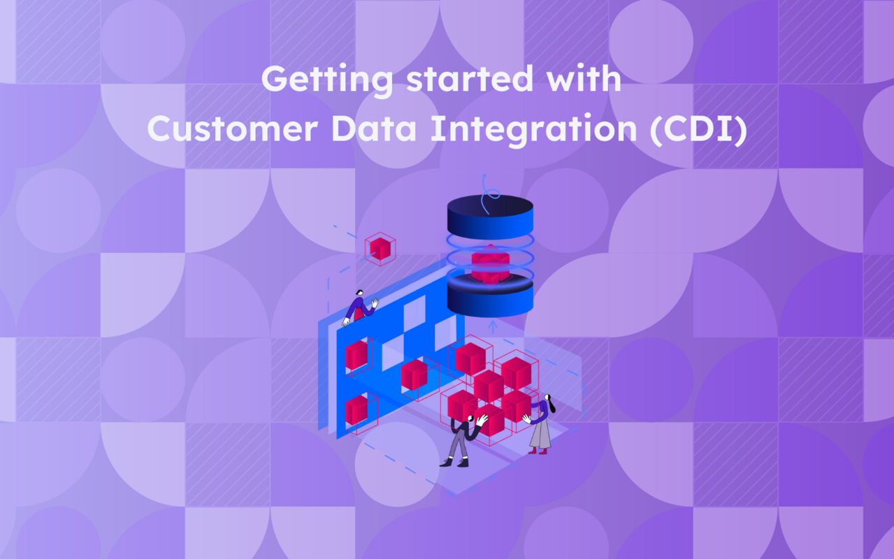 Getting started with Customer Data Integration (CDI)
