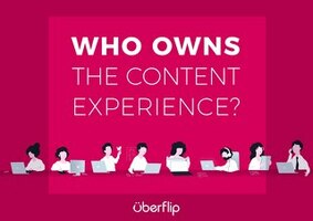 Who Owns the Content Experience?