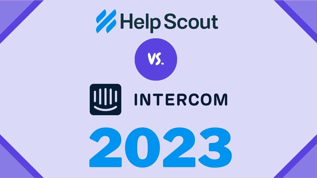 Help Scout vs. Intercom 2023: Which Is Better?