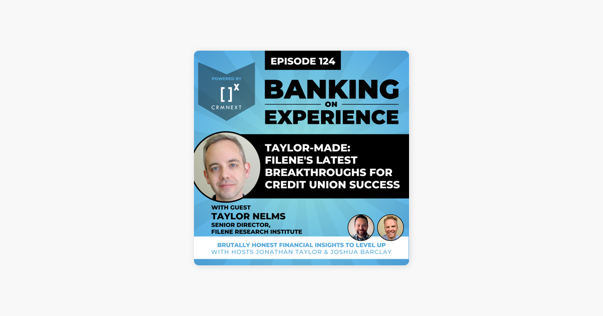 Taylor-Made: Filene's Latest Breakthroughs For Credit Union Success