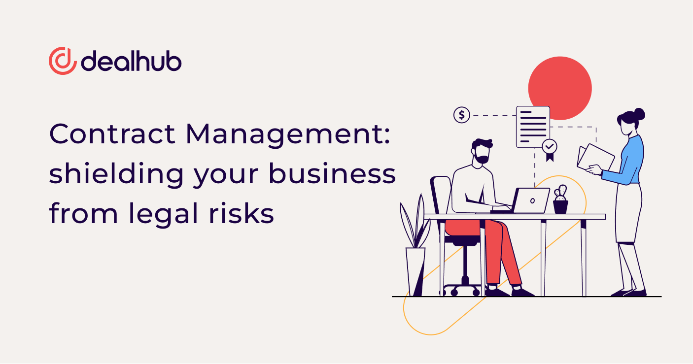 Contract Management: shielding your business from legal risks