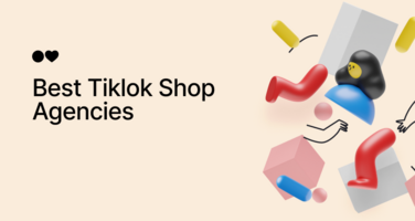 Top 30 TikTok Shop Agencies to Win Over TikTok in 2024