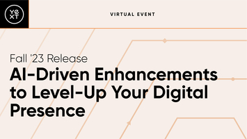 Fall '23 Release: AI-Driven Enhancements to Level-Up Your Digital Presence