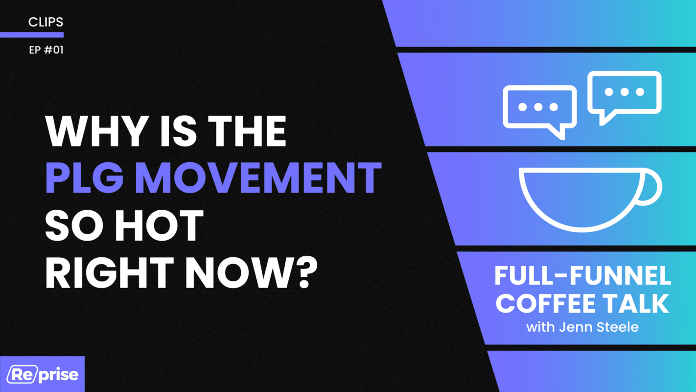 Why is the PLG Movement so Hot Right Now?