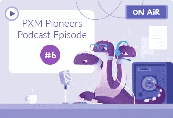 PXM Pioneers Podcast Episode 6: How Akeneo PIM helps you adapt your product offering