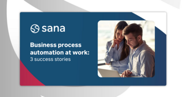 Business process automation at work: 3 success stories