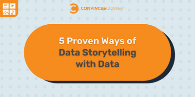 5 Proven Ways to Tell Stories with Data