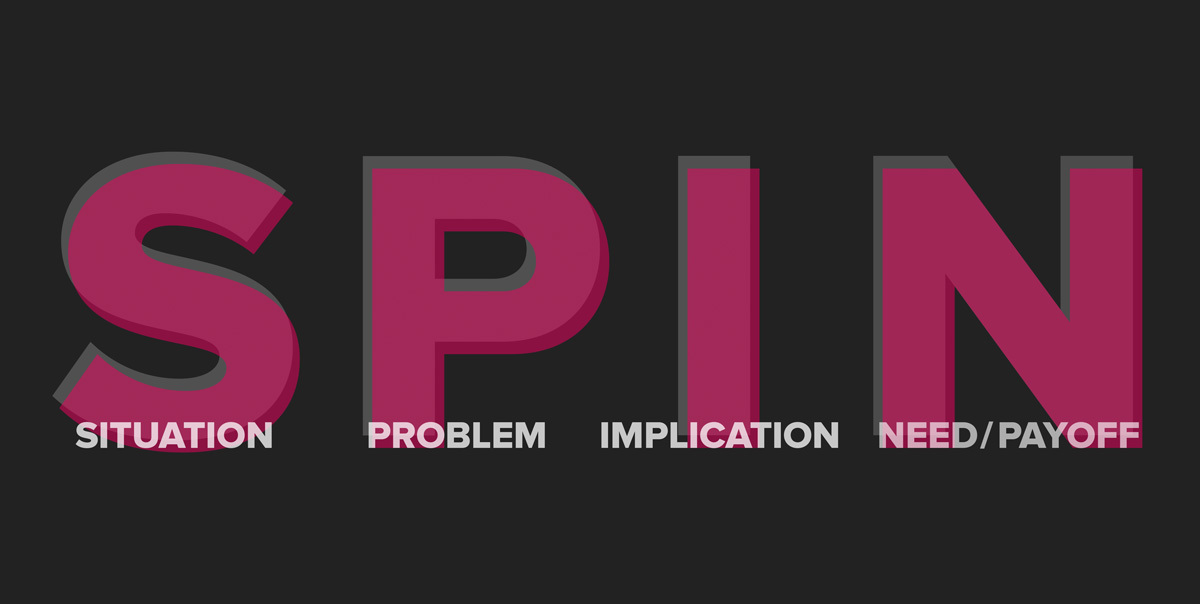 SPIN Selling: What It Is And How to Take Action Right Now