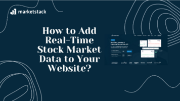 How to Add Real-Time Stock Market Data to Your Website?