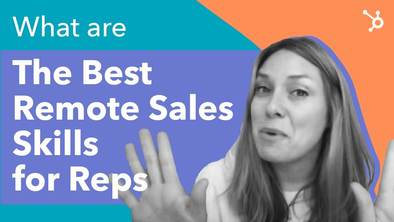 What are the Best Remote Sales Skills for Reps