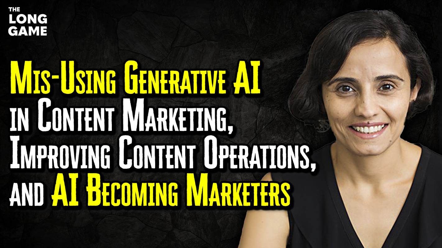 Mis-Using Generative AI in Content Marketing, Improving Content Operations, and AI Becoming Marketers
