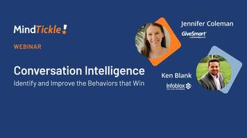 Conversation Intelligence: Identify and Improve the Behaviors that Win