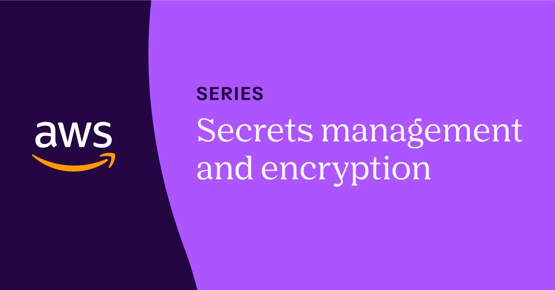 Using Vanta and AWS for secrets management and encryption