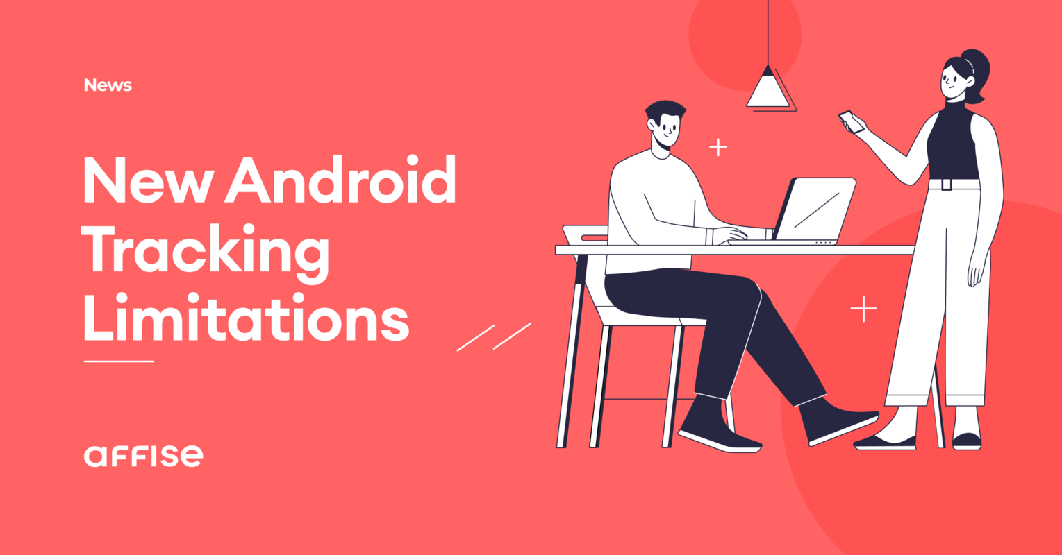 Why New Android Tracking Limitations are Not so Bad